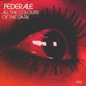 LP Federale: All The Colours Of The Dark 473272