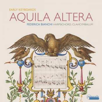 Album Federica Bianchi: Aquila Altera (Early Keyboards)