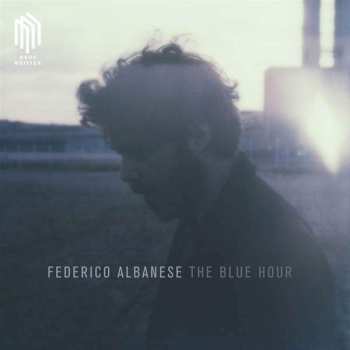 Album Federico Albanese: The Blue Hour