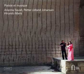 Album Federico García Lorca: Arianna Savall, Petter Udland Johansen, Hirundo Maris - Poesie Et Musique