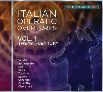 Album Federico Maria Sardelli: Italian Operatic Overtures Vol.1 - The 18th Century