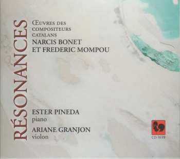 Album Federico Mompou: Ariana Granjon & Ester Pineda - Resonances