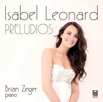 Album Federico Mompou: Isabel Leonard - Preludios