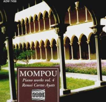 Album Federico Mompou: Klavierwerke Vol.4