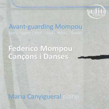Album Frederic Mompou: Maria Canyigueral - Avant-guarding Mompou