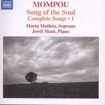 Album Federico Mompou: Sämtliche Lieder Vol.1