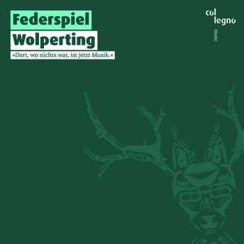 Album Federspiel: Wolperting