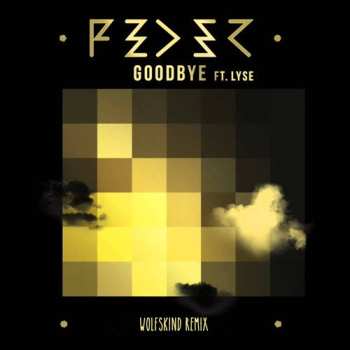 Feeder: Goodbye Feat. Lyse