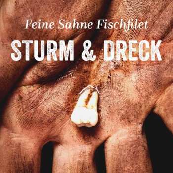 Album Feine Sahne Fischfilet: Sturm & Dreck