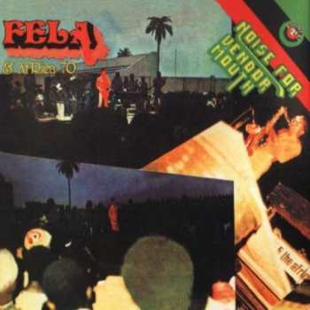 Album Fela Kuti: Noise For Vendor Mouth
