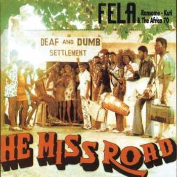 Album Fela Kuti: Expensive Shit / He Miss Road