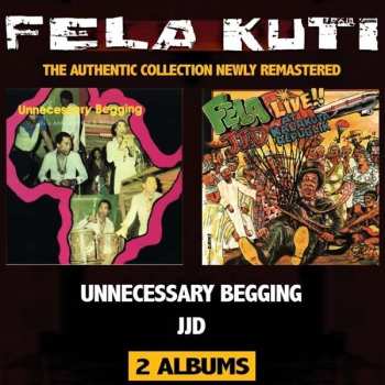 Album Fela Kuti: J.J.D. / Unnecessary Begging