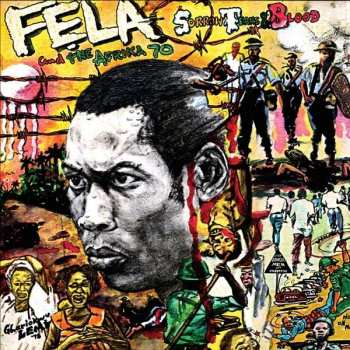 Album Fela Kuti: Sorrow Tears And Blood
