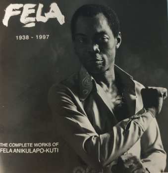 29CD/DVD/Box Set Fela Kuti: The Complete Works Of Fela Anikulapo-Kuti DLX | LTD 182943
