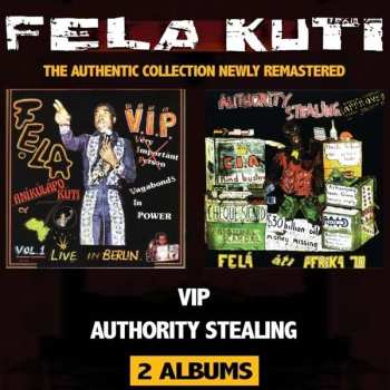 Album Fela Kuti: V.I.P. / Authority Stealing