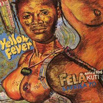 Album Fela Kuti: Yellow Fever