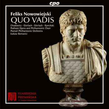 Album Feliks Nowowiejski: Quo Vadis