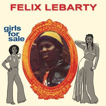 CD Felix Lebarty: Girls For Sale 242299