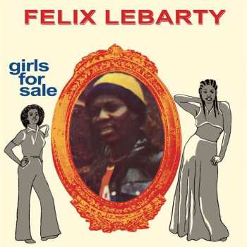 Album Felix Lebarty: Girls For Sale