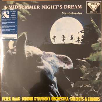 Felix Mendelssohn-Bartholdy: A Midsummer Night’s Dream 