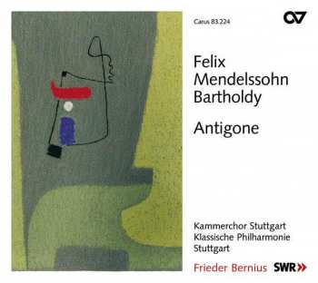 CD Felix Mendelssohn-Bartholdy: Antigone Op.55 320406