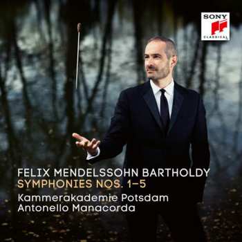Album Felix Mendelssohn-Bartholdy: Symphonies Nos. 1-5