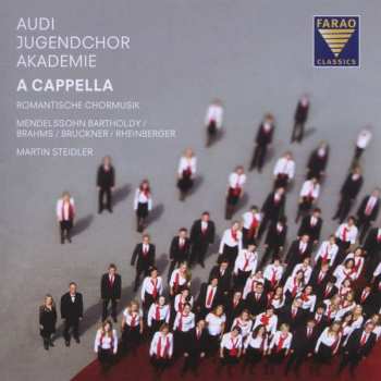 Album Felix Mendelssohn-Bartholdy: Audi Jugendchorakademie - A Cappella