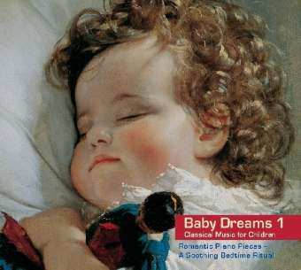 Album Felix Mendelssohn-Bartholdy: Baby Dreams 1 - Romantic Piano Pieces