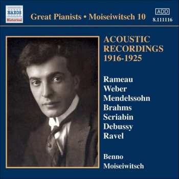 CD Benno Moiseiwitsch: Moiseiwitsch 10: Acoustic Recordings 430837
