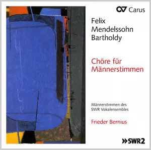 Felix Mendelssohn-Bartholdy: Chöre Für Männerstimmen