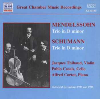Felix Mendelssohn-Bartholdy: Cortot/thibaud/casals - Klaviertrios