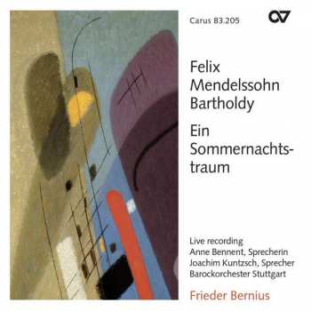 Album Felix Mendelssohn-Bartholdy: Ein Sommernachtstraum