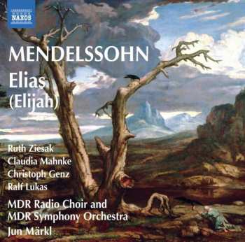 2CD Felix Mendelssohn-Bartholdy: Elias (Elijah) 446367