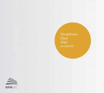 Album Felix Mendelssohn-Bartholdy: Elijah, 1846