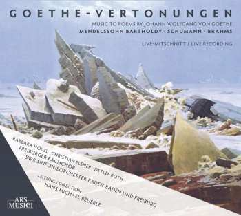 Album Felix Mendelssohn-Bartholdy: Freiburger Bachchor - Goethe-vertonungen