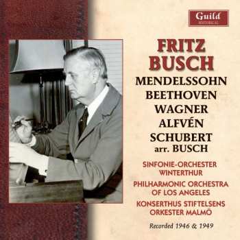 Album Felix Mendelssohn-Bartholdy: Fritz Busch Dirigiert