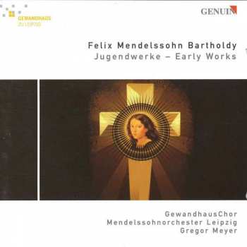 CD Felix Mendelssohn-Bartholdy: Geistliche Chorwerke 296164