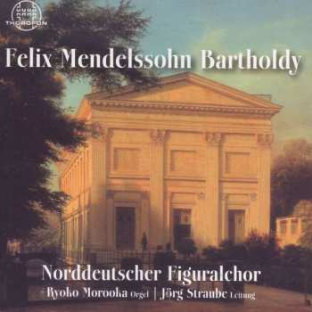 CD Felix Mendelssohn-Bartholdy: Geistliche Chorwerke 539005