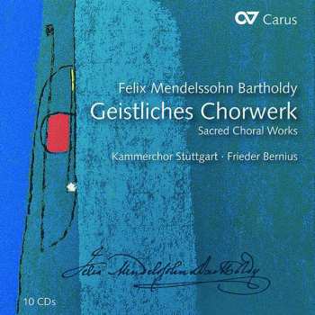 Album Felix Mendelssohn-Bartholdy: Geistliches Chorwerk