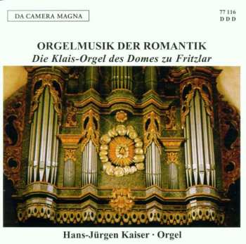 CD Hans-Jürgen Kaiser: Orgelmusik Der Romantik (Die Klais-Orgel Des Domes Zu Fritzlar) 440875