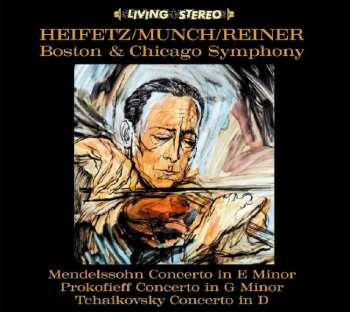 Album Felix Mendelssohn-Bartholdy: Heifetz / Munch / Reiner