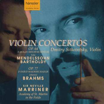 Album Johannes Brahms: Violin Concertos: Op. 64 E Minor; Op. 77 D Major