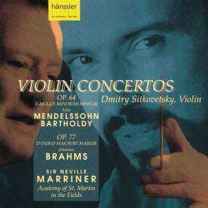 CD Johannes Brahms: Violin Concertos: Op. 64 E Minor; Op. 77 D Major