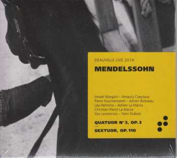 Album Felix Mendelssohn-Bartholdy: Klavierquartett Nr.3