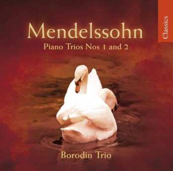 CD Felix Mendelssohn-Bartholdy: Klaviertrios Nr.1 & 2 296017