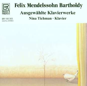 CD Felix Mendelssohn-Bartholdy: Klavierwerke 324615