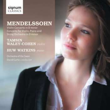 CD Felix Mendelssohn-Bartholdy: Konzert D-moll Für Violine,klavier,orchester 328247