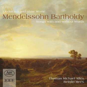 CD Felix Mendelssohn-Bartholdy: ﻿﻿Lieder Mit Und Ohne Worte (Songs With And Without Words) 431660