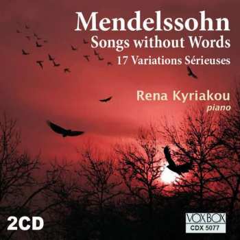 2CD Felix Mendelssohn-Bartholdy: Lieder Ohne Worte 292704