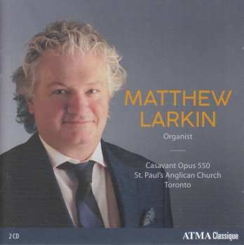 Album Felix Mendelssohn-Bartholdy: Matthew Larkin,orgel
